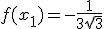 f(x_1)=-\frac{1}{3\sqrt{3}}